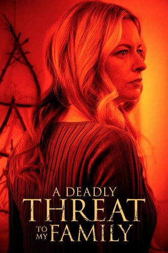 A Deadly Threat to My Family Poster of A Deadly Threat to My Family