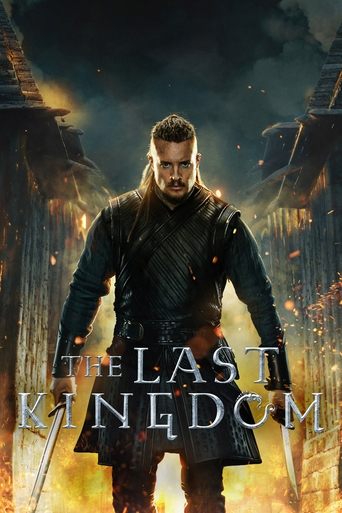 The Last Kingdom Poster of The Last Kingdom