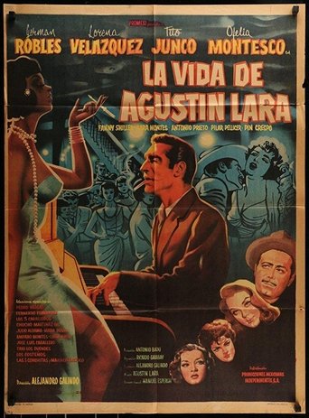 La vida de Agustín Lara Poster of La vida de Agustín Lara