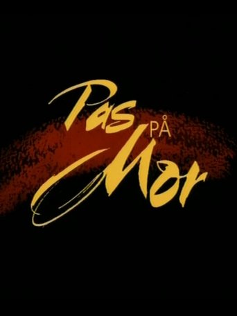 Pas på mor Poster of Pas på mor