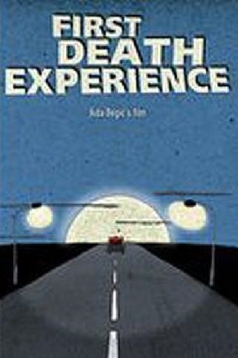 First Death Experience Poster of First Death Experience