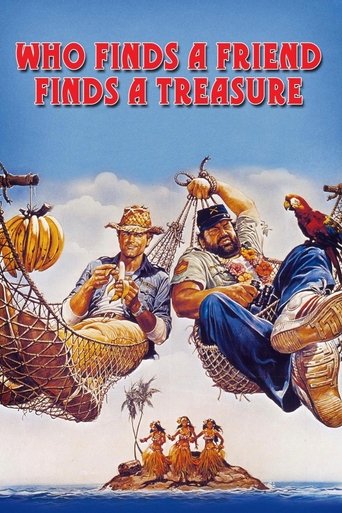 Who Finds a Friend Finds a Treasure Poster of Who Finds a Friend Finds a Treasure