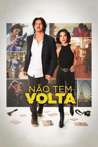 Não Tem Volta Poster of Não Tem Volta