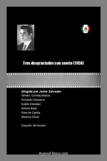 Tres desgraciados con suerte Poster of Tres desgraciados con suerte
