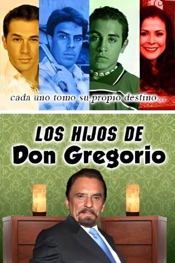 Los hijos de Don Gregorio Poster of Los hijos de Don Gregorio