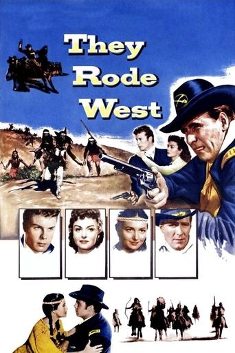 They Rode West Poster of They Rode West