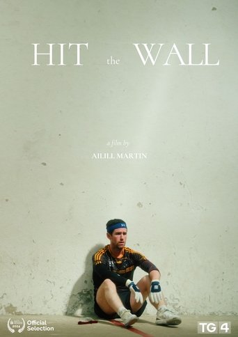 Hit the Wall Poster of Hit the Wall