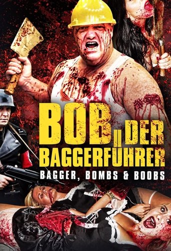 Baggerführer Bob Poster of Baggerführer Bob