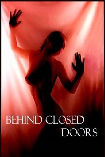 Behind Closed Doors Poster of Behind Closed Doors