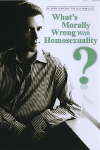 What's Morally Wrong with Homosexuality? Poster of What's Morally Wrong with Homosexuality?
