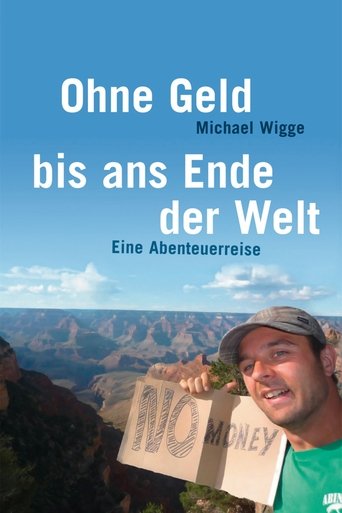 Ohne Geld bis ans Ende der Welt Poster of Ohne Geld bis ans Ende der Welt