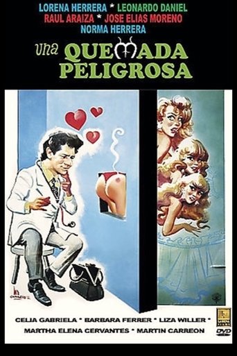 Una quemada peligrosa Poster of Una quemada peligrosa
