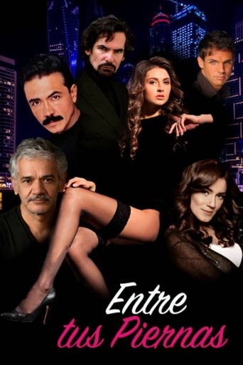 Entre tus Piernas Poster of Entre tus Piernas