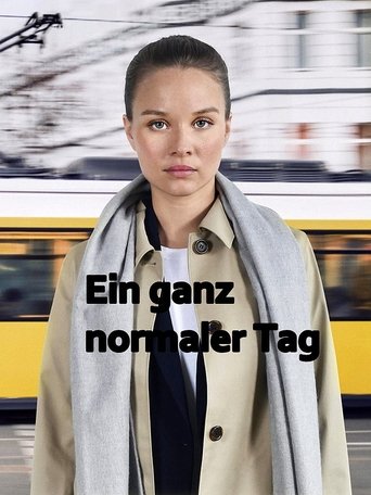 Ein ganz normaler Tag Poster of Ein ganz normaler Tag