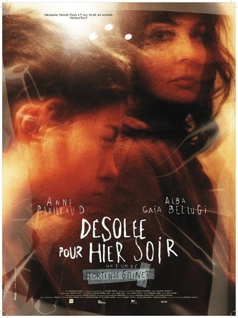 Désolée pour hier soir Poster of Désolée pour hier soir