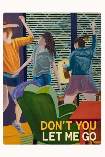 Don’t You Let Me Go Poster of Don’t You Let Me Go