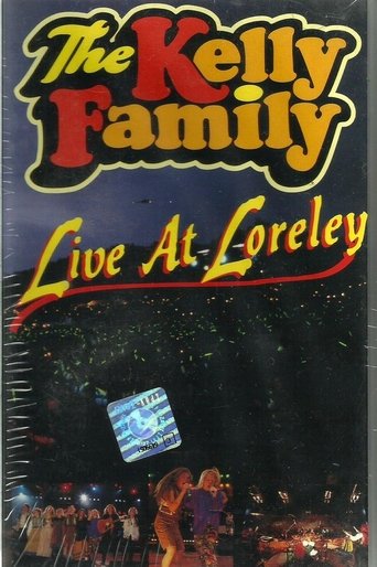 The Kelly Family: Live At Loreley Poster of The Kelly Family: Live At Loreley