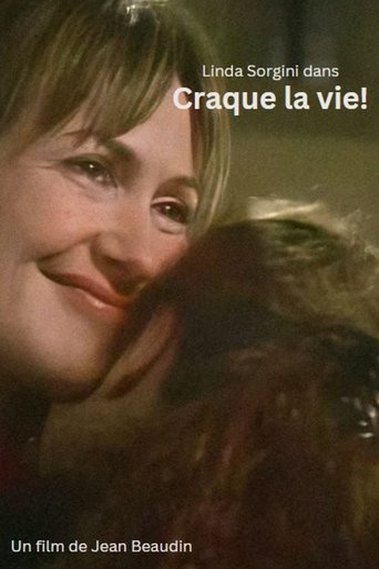 Craque la vie! Poster of Craque la vie!