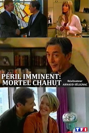 Péril imminent: Mortel chahut Poster of Péril imminent: Mortel chahut