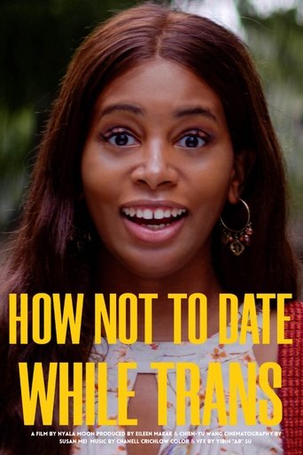 How Not to Date While Trans Poster of How Not to Date While Trans