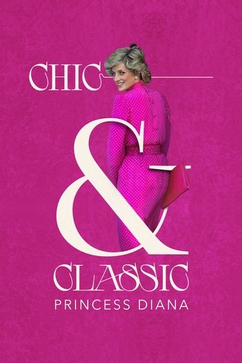 Chic & Classic: Princess Diana Poster of Chic & Classic: Princess Diana