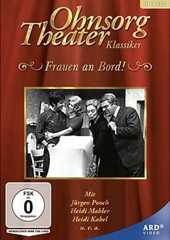 Ohnsorg Theater - Frauen an Bord Poster of Ohnsorg Theater - Frauen an Bord