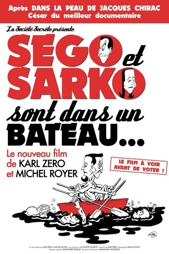 Ségo et Sarko sont dans un bateau... Poster of Ségo et Sarko sont dans un bateau...