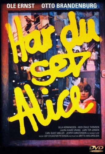 Har du set Alice? Poster of Har du set Alice?