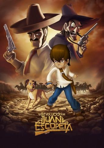 La Revolución De Juan Escopeta Poster of La Revolución De Juan Escopeta