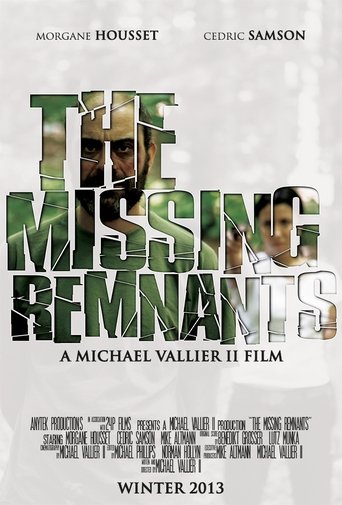 The Missing Remnants Poster of The Missing Remnants