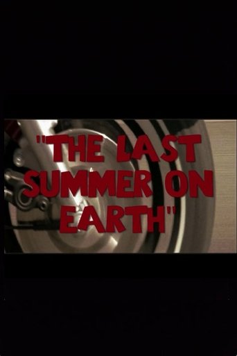The Last Summer on Earth Poster of The Last Summer on Earth