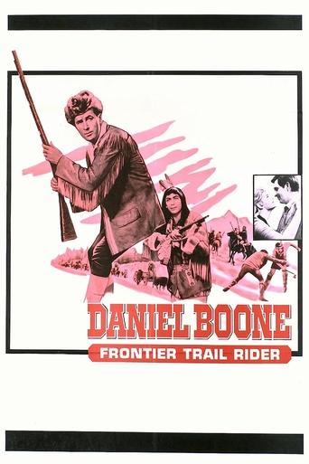 Daniel Boone: Frontier Trail Rider Poster of Daniel Boone: Frontier Trail Rider
