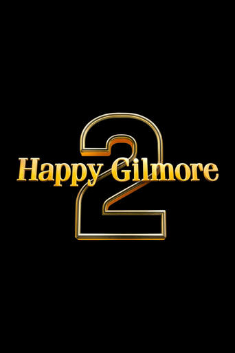 Happy Gilmore 2 Poster of Happy Gilmore 2
