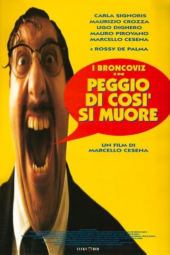 Peggio di così si muore Poster of Peggio di così si muore