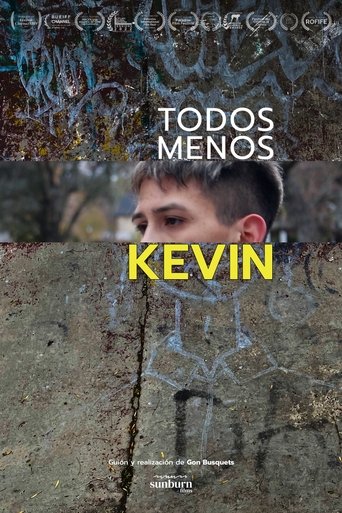 Everyone but Kevin Poster of Everyone but Kevin
