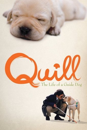 Quill: The Life of a Guide Dog Poster of Quill: The Life of a Guide Dog