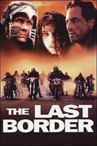 The Last Border Poster of The Last Border