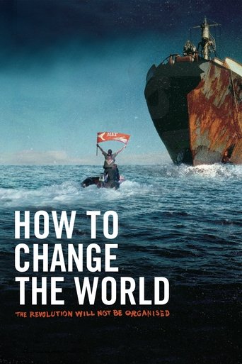 How to Change the World Poster of How to Change the World