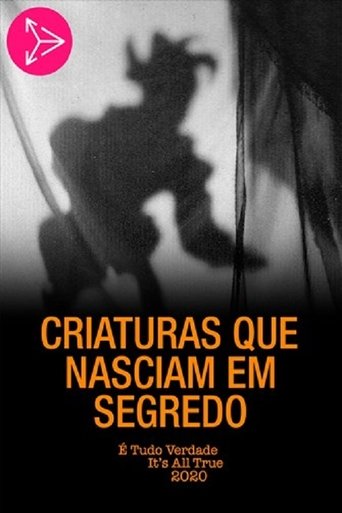 Criaturas Que Nasciam em Segredo Poster of Criaturas Que Nasciam em Segredo