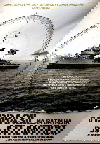 O Brasil na Batalha do Atlântico Poster of O Brasil na Batalha do Atlântico
