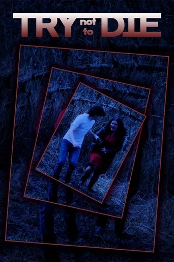 Try Not to Die Poster of Try Not to Die