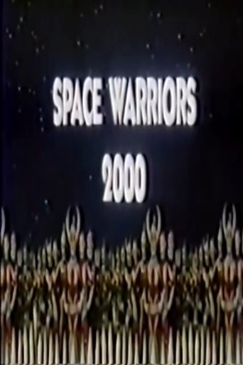 Space Warriors 2000 Poster of Space Warriors 2000