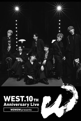 WOWOW presents WEST. 10th Anniversary Live "W" Poster of WOWOW presents WEST. 10th Anniversary Live "W"
