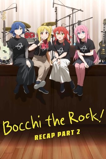 BOCCHI THE ROCK! Recap Part 2 Poster of BOCCHI THE ROCK! Recap Part 2