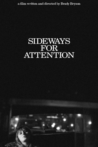 Sideways for Attention Poster of Sideways for Attention