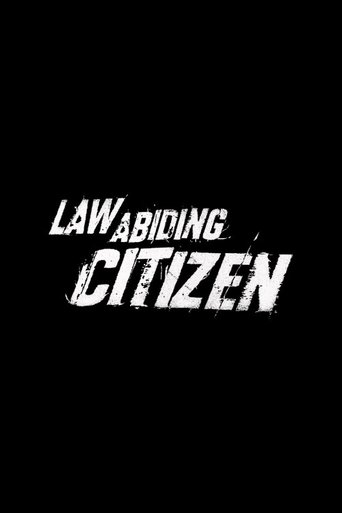 Law Abiding Citizen Sequel Poster of Law Abiding Citizen Sequel