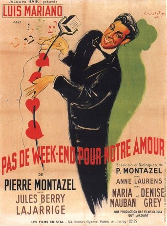 Not Any Weekend for Our Love Poster of Not Any Weekend for Our Love