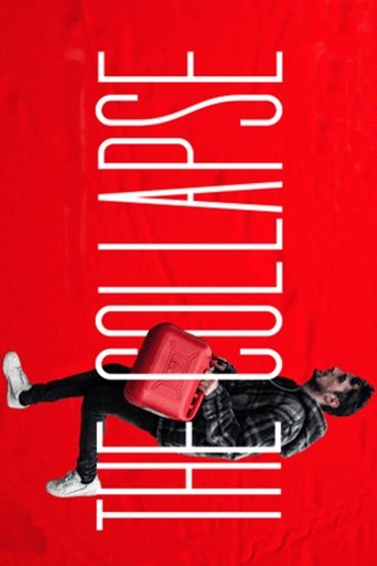 The Collapse Poster of The Collapse