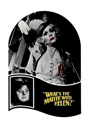 What's the Matter with Helen? Poster of What's the Matter with Helen?