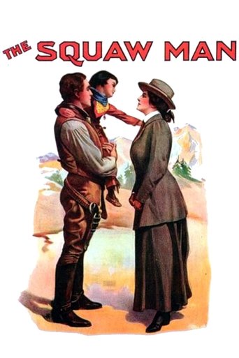 The Squaw Man Poster of The Squaw Man